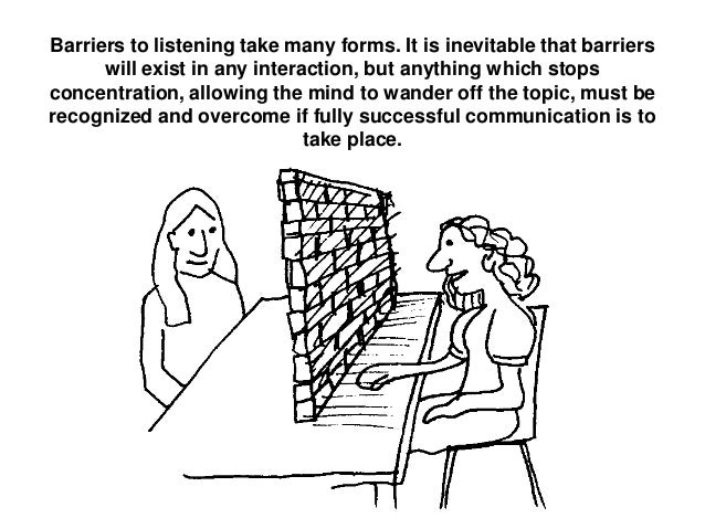 barriers to listening barriers to listening